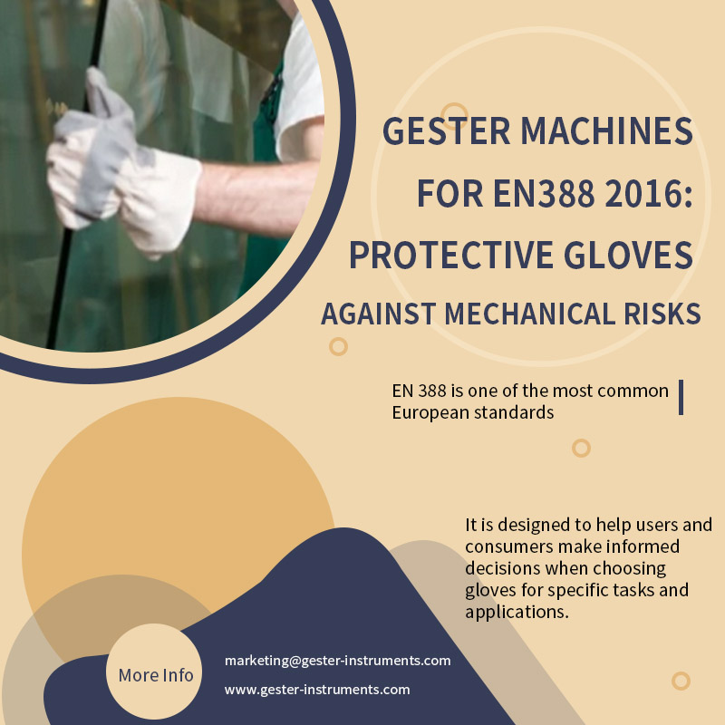 Machines GESTER pour EN388 2016 : Gants de protection contre les risques mécaniques