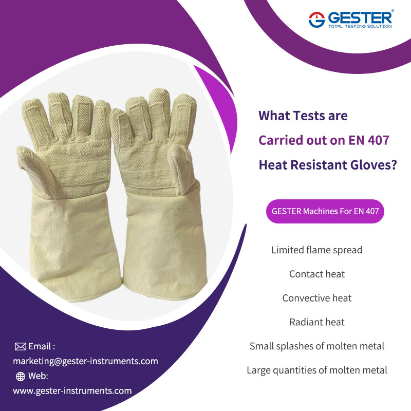 Quels tests sont effectués sur les gants résistants à la chaleur EN 407 ?