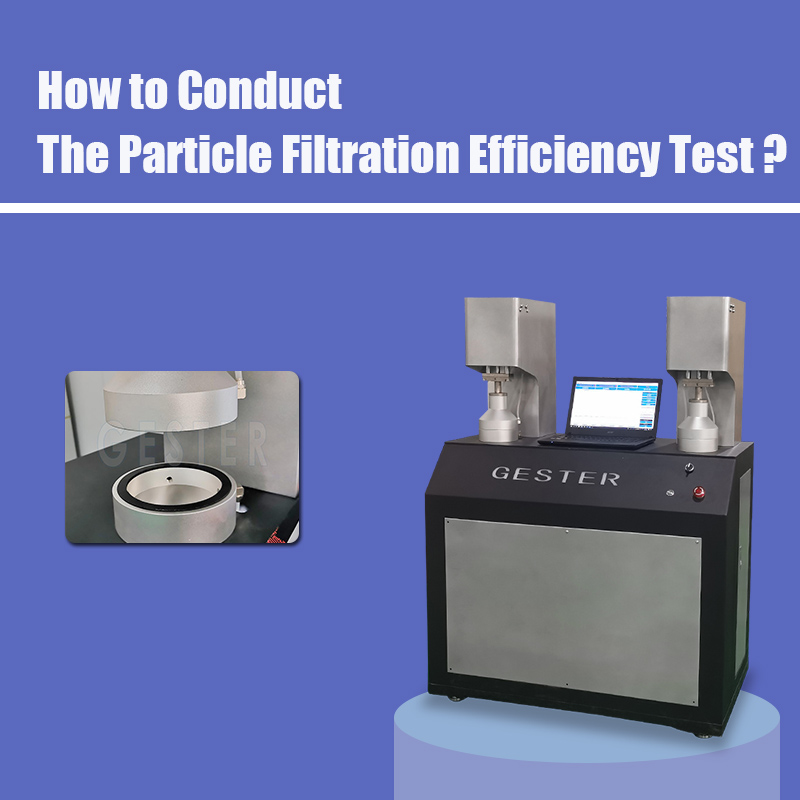 Comment réaliser le test d'efficacité de filtration des particules ?